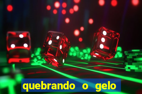quebrando o gelo livro pdf hanna